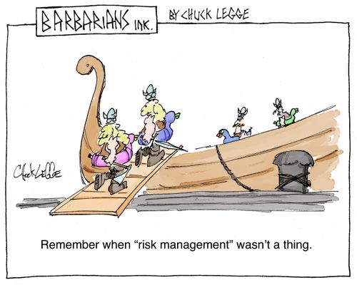 Remember when "risk management" wasn't a thing.