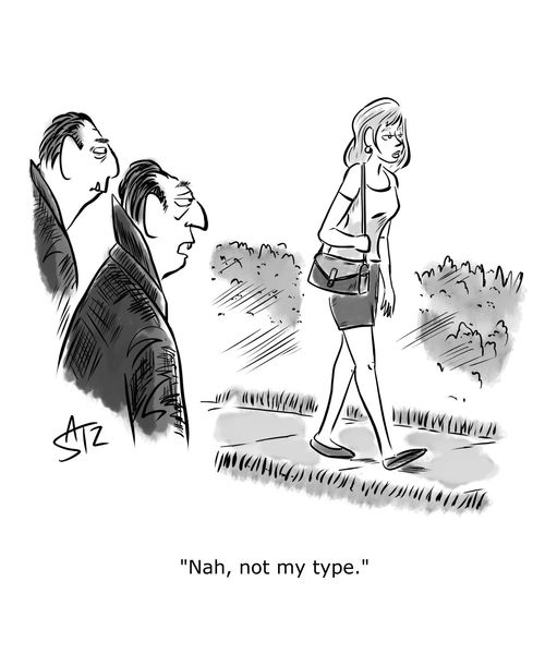 "Nah, not my type."