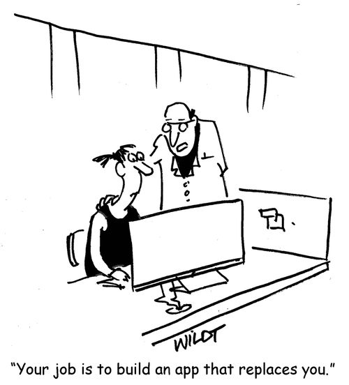 "Your job is to build an app that replaces you."