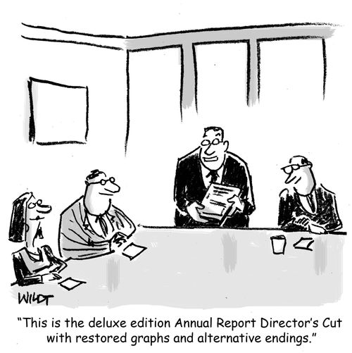 "This is the deluxe edition Annual Report Director's Cut with restored graphs and alternative endings."