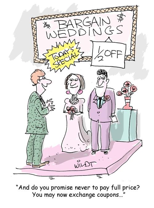 "And do you promise never to pay full price? You may now exchange coupons..."