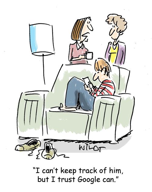 "I can't keep track of him, but I trust Google can."