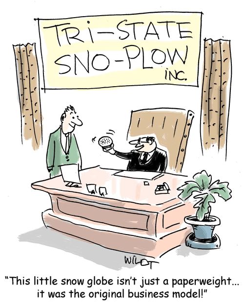 "This little snow globe isn't just a paperweight...it was the original business model!"