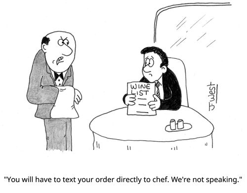 "You will have to text your order directly to chef. We're not speaking."