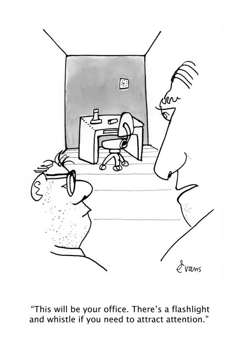 "This will be your office. There's a flashlight and whistle if you need to attract attention."