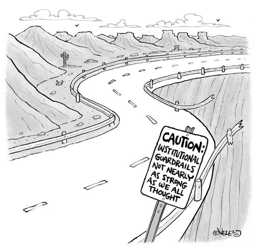 Caution: Institutional Guardrails Not Nearly as Strong as We All Thought...
