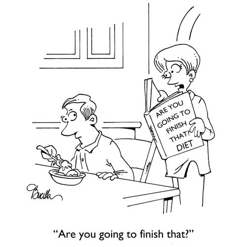 "Are you going to finish that?"