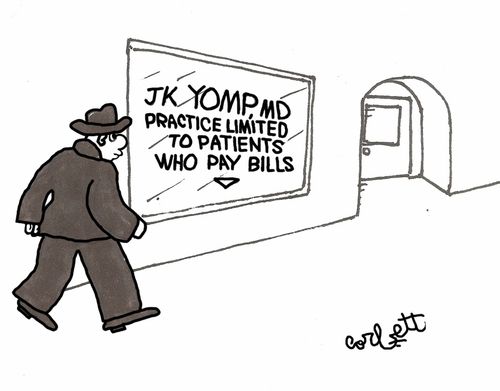 JK Yomp, MD...practice limited to patients who pay bills.