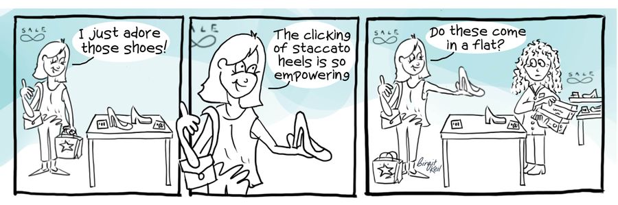 "I just adore these shoes! The clicking of staccato heels is so empowering. . . Do these come in a flat?"