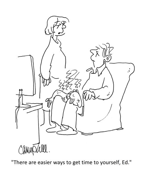 "There are easier ways to get time to yourself, Ed."