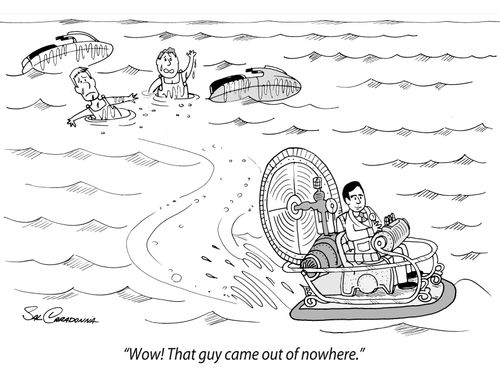 "Wow! That guy came out of nowhere."
