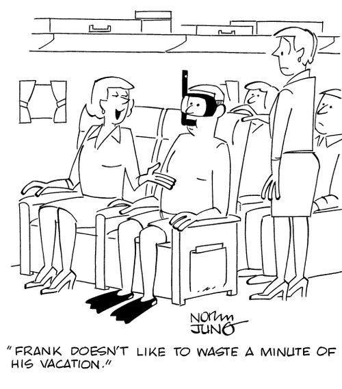 "Frank doesn't like to waste a minute of his vacation."