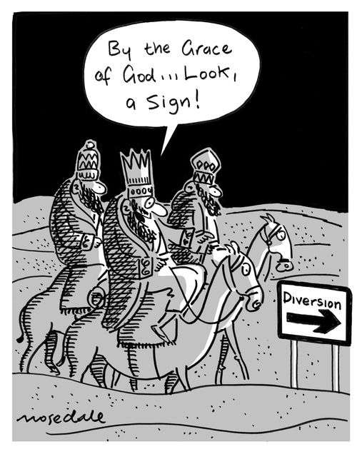 'By the Grace of God...Look a sign!'
