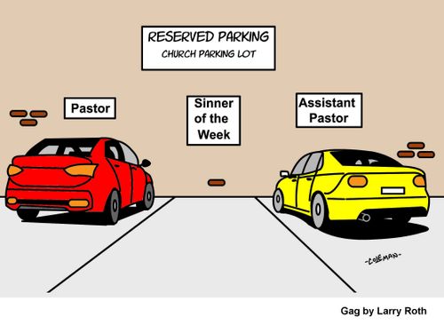 Church Parking Space Reserved For Sinner Of The Week