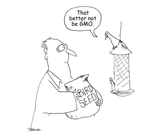 "That better not be GMO." 