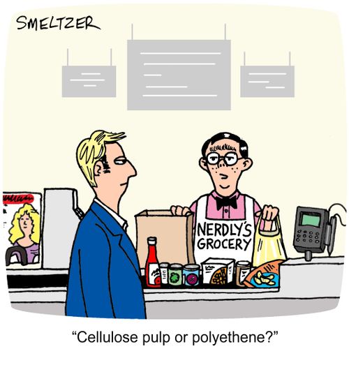 "Cellulose pulp or polyethene?"