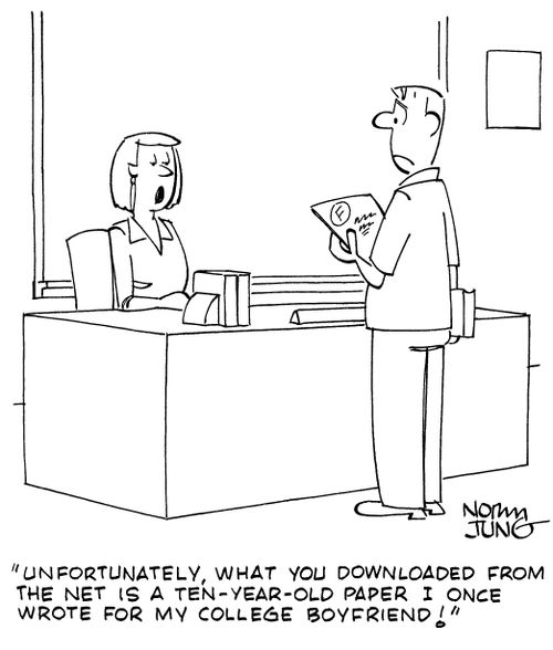 "Unfortunately, what you downloaded from the net is a ten-year-old paper I once wrote for my college boyfriend!"