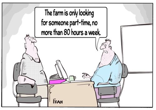 "The farm is only looking for someone part-time, no more than 80 hours a week."