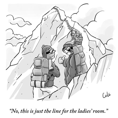 "No, this is just the line for the ladies' room."