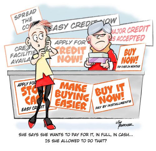 "She says she wants to pay for it, in full, in cash. . .  Is she allowed to do that?"