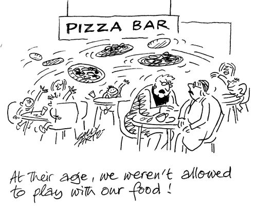 "At their age, we weren't allowed to play with out food!"
