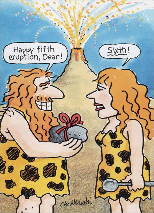 "Happy fifth eruption, Dear!"