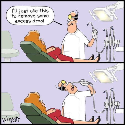 "I'll just use this to remove some excess drool."