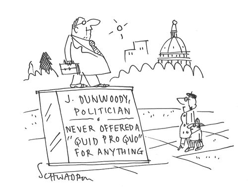J. Dunwoody, Politician - Never offered a 'quid pro quo' for anything.