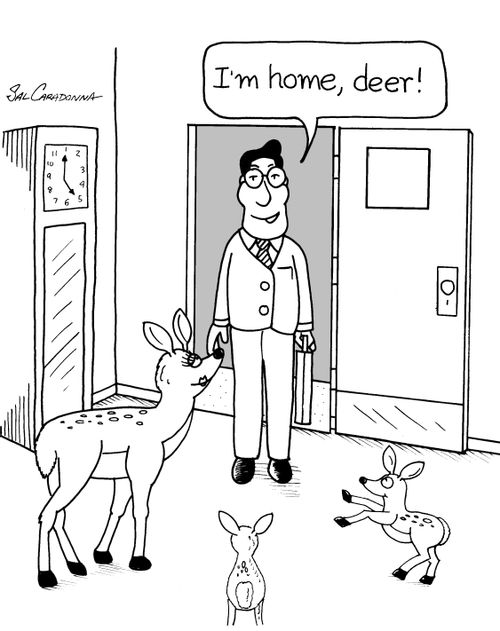 "I'm home deer!"