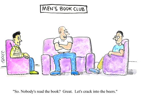 "So. Nobody's read the book? Great. Let's crack into the beers."