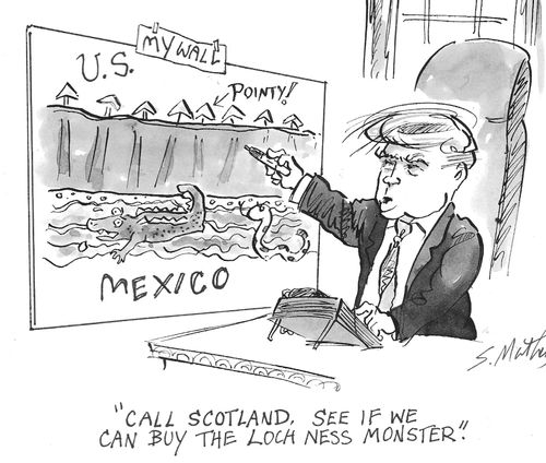 "Call Scotland! See if we can buy the Loch Ness Monster."