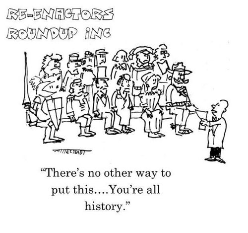 "There's no other way to put this. . . You're all history."