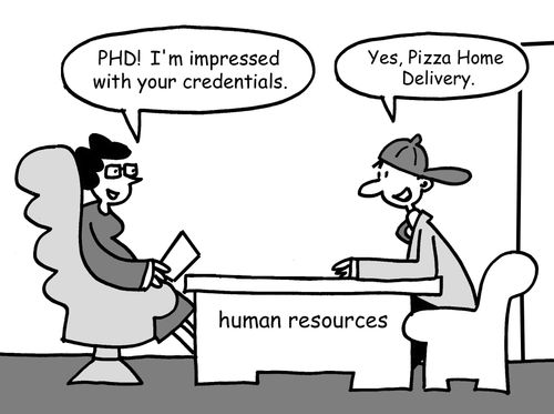 "PHD! I'm impressed with your credentials."