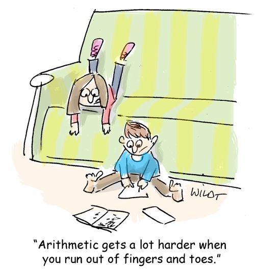 "Arithmetic gets a lot harder when you run out of fingers and toes."