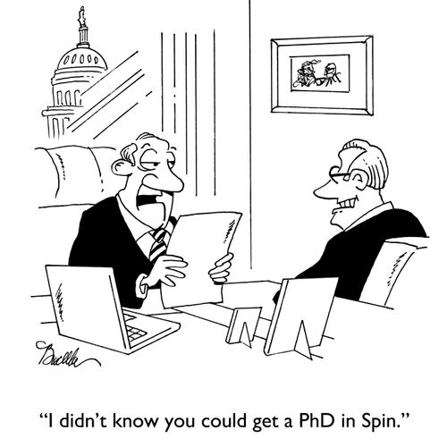 "I didn't know you could get a PhD in Spin."