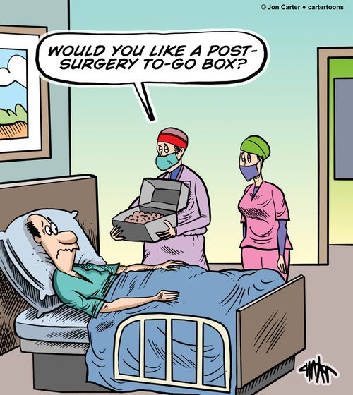 "Would you like a post-surgery to-go box?"