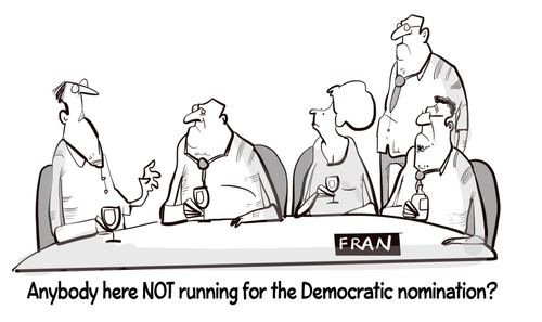 "Anybody here not running for the Democratic nomination?"