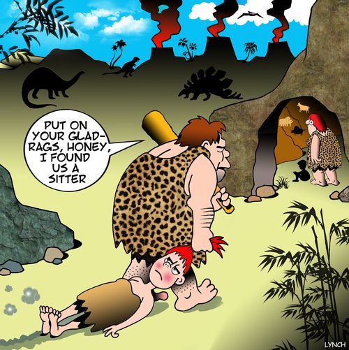 "Put on your gladrags, honey, I found us a sitter."