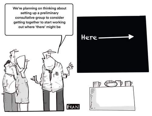 "We are planning on thinking about setting up a preliminary consultative group to consider getting together to start working out where 'there' might be."
