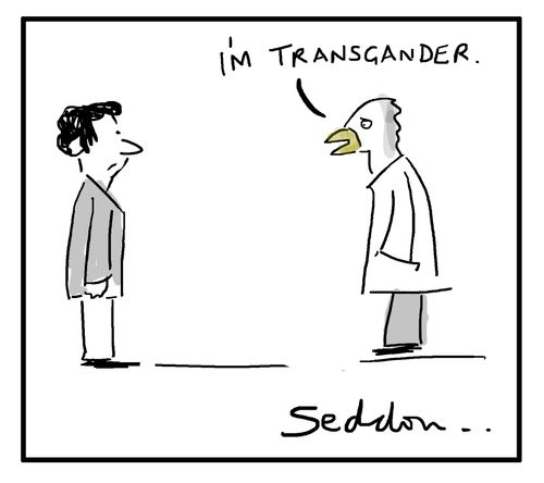 "I'm transgander."