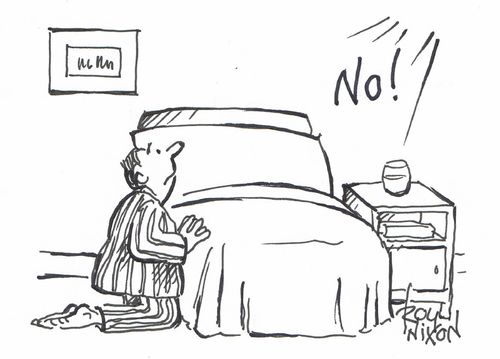 Answer to Prayers - NO