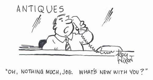 "Oh, nothing much, Joe. What's new with you?"