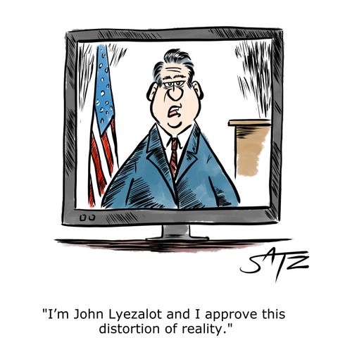 "I'm John Lyezalot and I approve this distortion of reality."