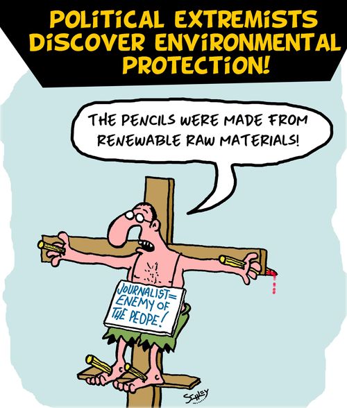 Political Extremists Discover Environmental Protection!