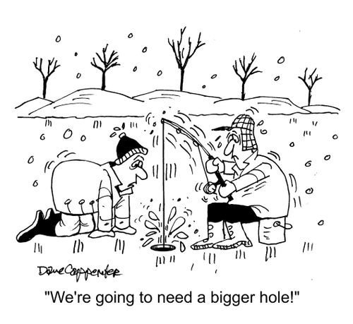 "We're going to need a bigger hole!"