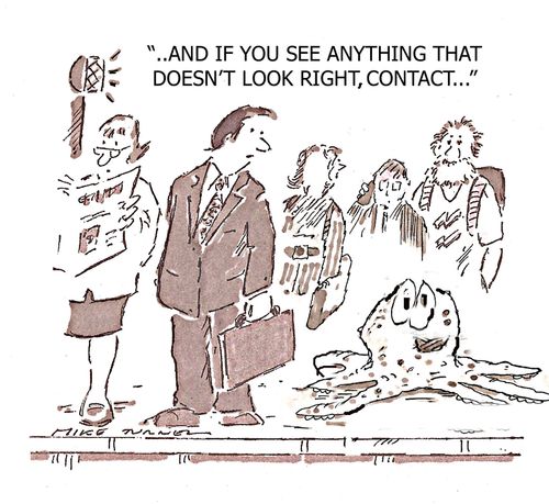 ". . . And if you see anything that doesn't look right, contact. . . "