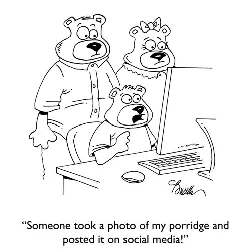"Someone took a photo of my porridge and posted it on social media!"