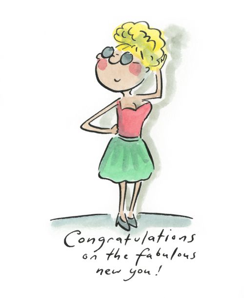 Congratulations on the new you!