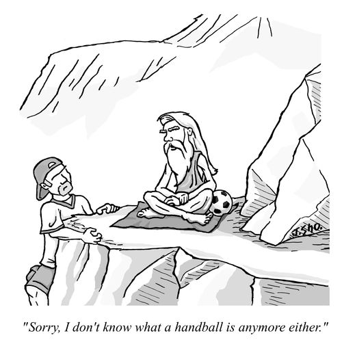"Sorry, I don't know what a handball is anymore either."