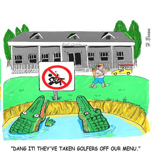 "Dang it! They've taken golfers off our menu."